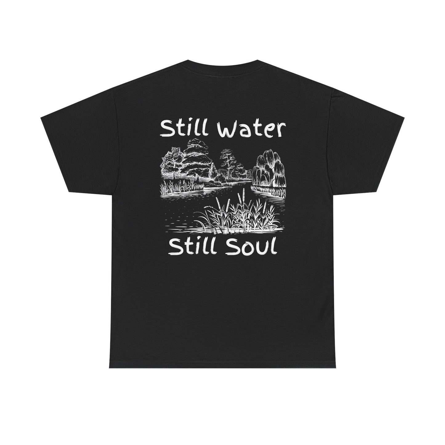 Still Water, Still Soul Unisex Tee