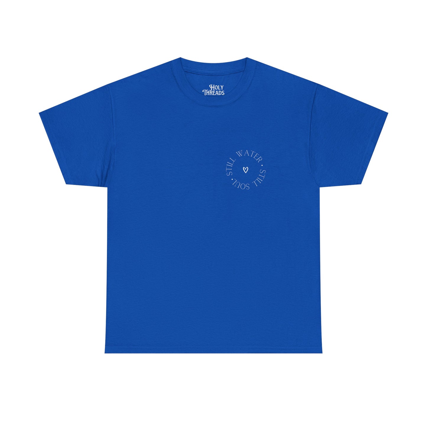 Still Water, Still Soul Unisex Tee