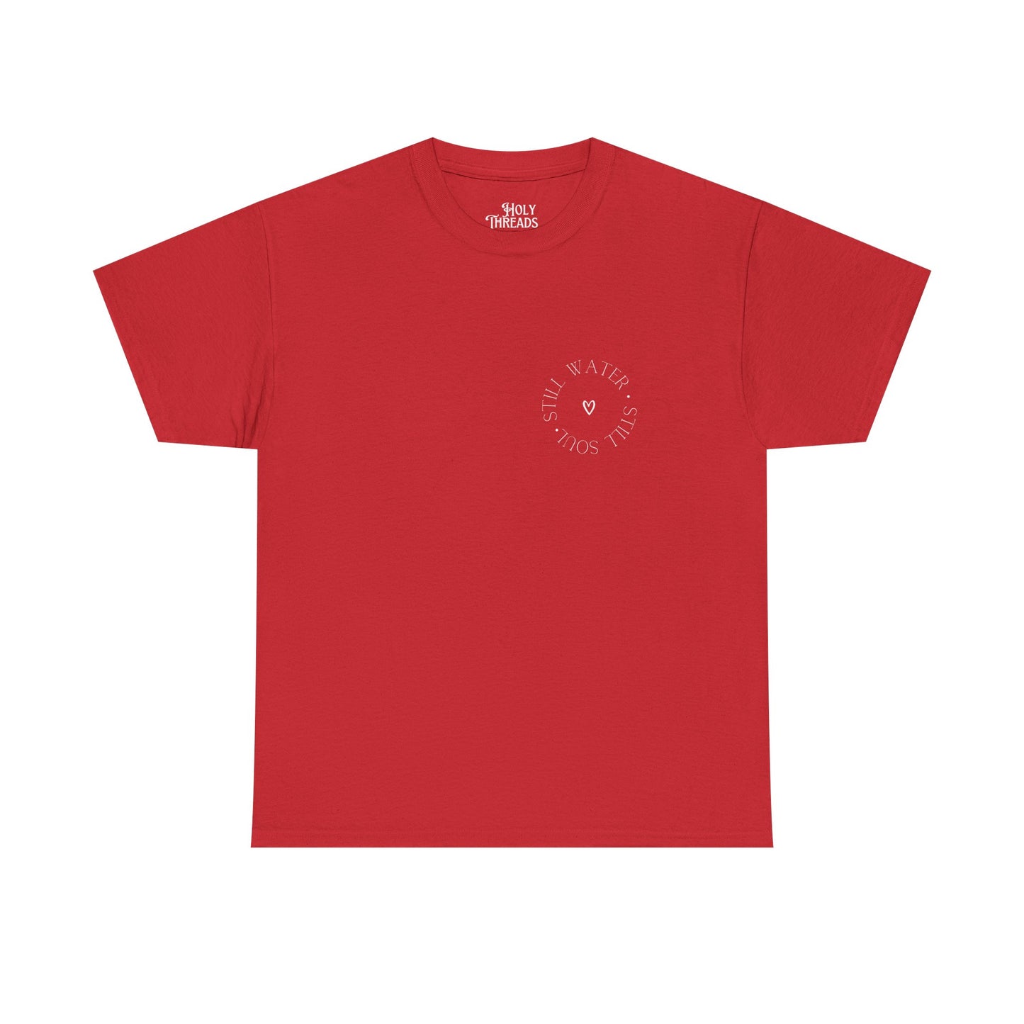 Still Water, Still Soul Unisex Tee
